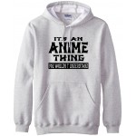 Adult It's An Anime Thing You Wouldn't Understand hoodies men 2016 autumn winter new sweatshirt men fleece hoodie for anime fans