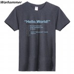 HELLO WORLD Geek Team T shirt Geek Mens Love Tees Boys Girls Programmer T-shirt Printed 100%cotton EU&U.S size O-neck Black Tops