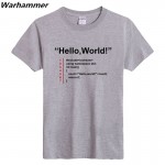 HELLO WORLD Geek Team T shirt Geek Mens Love Tees Boys Girls Programmer T-shirt Printed 100%cotton EU&U.S size O-neck Black Tops