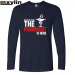 NWE  Male Have No Fear The Pharmacist Is Here T Shirt Pharmacy T-shirts LONG Sleeve Men printing T SHIRT Plus Size