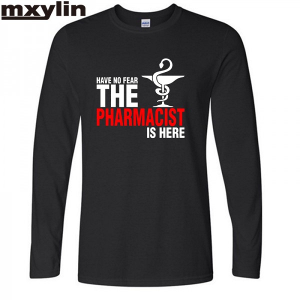 NWE  Male Have No Fear The Pharmacist Is Here T Shirt Pharmacy T-shirts LONG Sleeve Men printing T SHIRT Plus Size