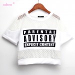 Sakura 2015 summer sexy crop top t shirt women PARENTAL ADVISORY printed t-shirt cropped short sleeve mesh women woman tops