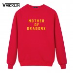 new Fashion MOTHER OF DRAGONS game of thrones khaleesi slogan Men Funny Cotton Fleece Hoodies Sweatshirt