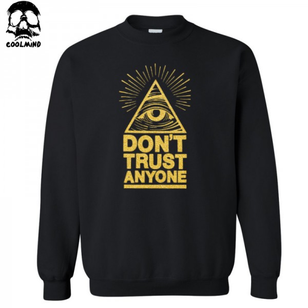 top quality cotton blend Don't trust anyone print men hoodies crewneck mens hoodies and sweatshirts 2017 C01